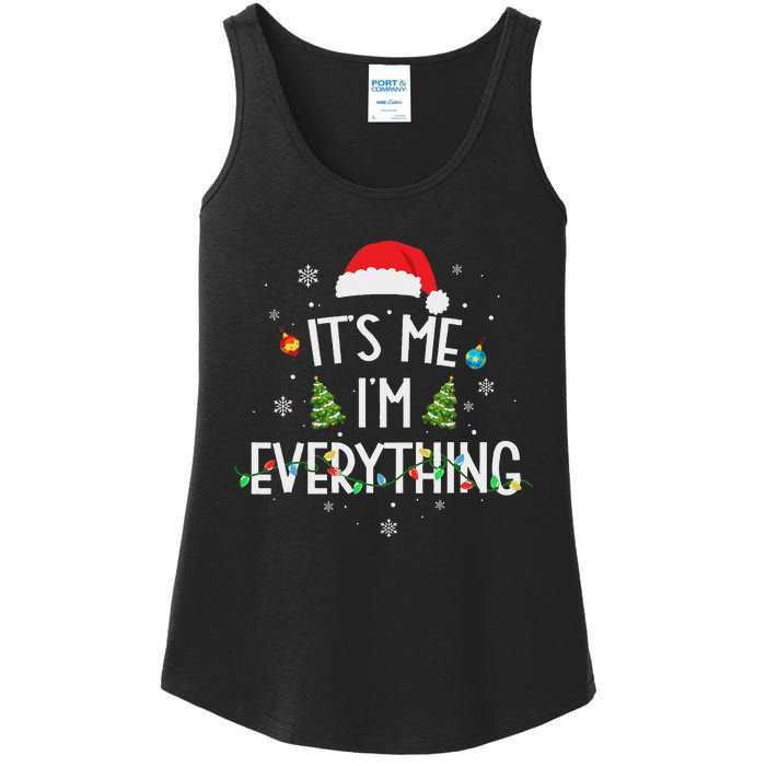 I Have Everything I Want For Christmas Its Me IM Everything Ladies Essential Tank