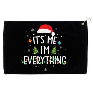 I Have Everything I Want For Christmas Its Me IM Everything Grommeted Golf Towel