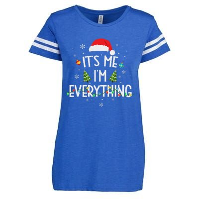 I Have Everything I Want For Christmas Its Me IM Everything Enza Ladies Jersey Football T-Shirt