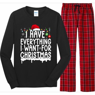 I Have Everything I Want For Christmas Its Me IM Everything Long Sleeve Pajama Set