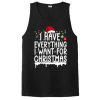 I Have Everything I Want For Christmas Its Me IM Everything PosiCharge Competitor Tank