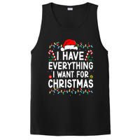 I Have Everything I Want For Christmas Its Me IM Everything PosiCharge Competitor Tank