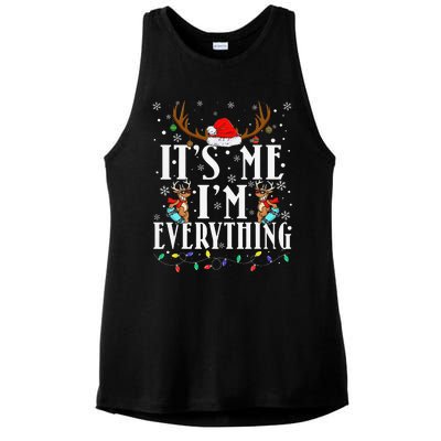 I Have Everything I Want For Christmas Its Me IM Everything Ladies PosiCharge Tri-Blend Wicking Tank