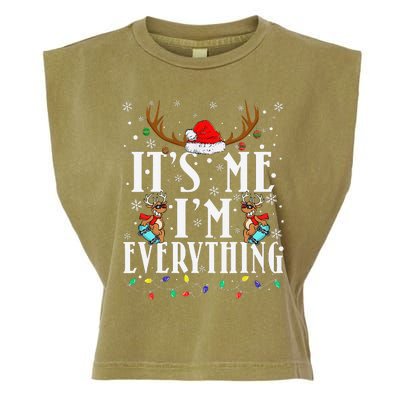 I Have Everything I Want For Christmas Its Me IM Everything Garment-Dyed Women's Muscle Tee