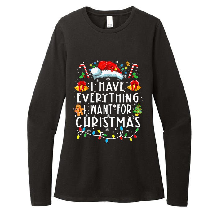 I Have Everything I Want For Christmas Its Me IM Everything Womens CVC Long Sleeve Shirt