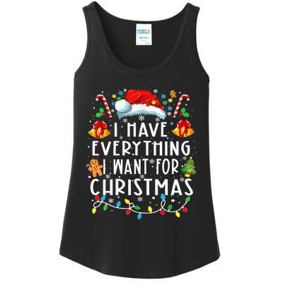 I Have Everything I Want For Christmas Its Me IM Everything Ladies Essential Tank