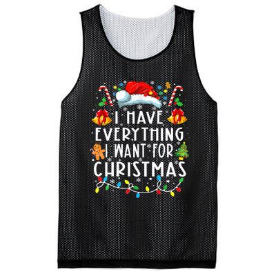 I Have Everything I Want For Christmas Its Me IM Everything Mesh Reversible Basketball Jersey Tank