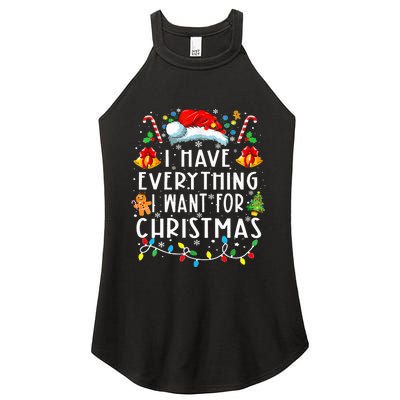 I Have Everything I Want For Christmas Its Me IM Everything Women's Perfect Tri Rocker Tank