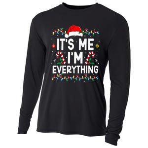 I Have Everything I Want For Christmas Its Me IM Everything Cooling Performance Long Sleeve Crew