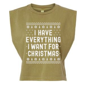 I Have Everything I Want For Christmas Its Me Im Everything Garment-Dyed Women's Muscle Tee