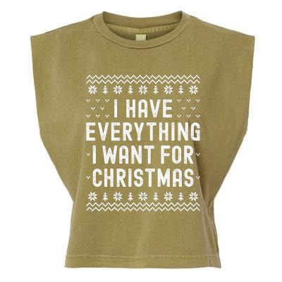 I Have Everything I Want For Christmas Its Me Im Everything Garment-Dyed Women's Muscle Tee