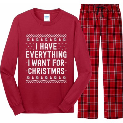 I Have Everything I Want For Christmas Its Me Im Everything Long Sleeve Pajama Set