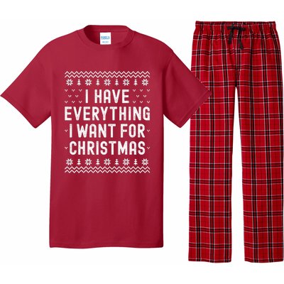 I Have Everything I Want For Christmas Its Me Im Everything Pajama Set