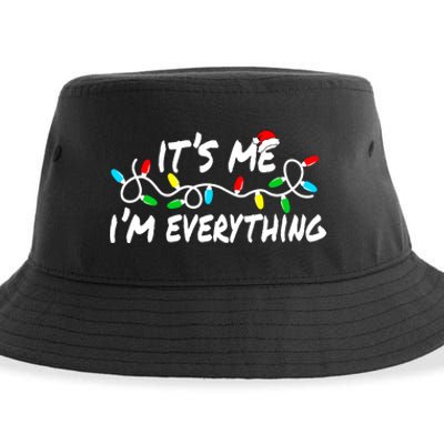 I Have Everything I Want For Christmas Its Me IM Everything Sustainable Bucket Hat