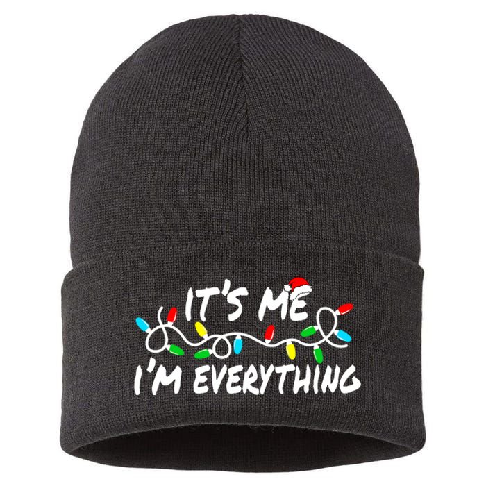 I Have Everything I Want For Christmas Its Me IM Everything Sustainable Knit Beanie