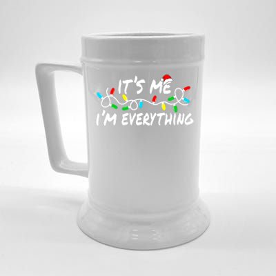 I Have Everything I Want For Christmas Its Me IM Everything Beer Stein