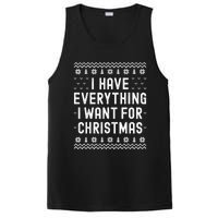 I Have Everything I Want For Christmas Its Me Im Everything PosiCharge Competitor Tank