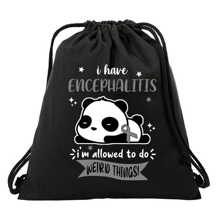 I Have Encephalitis I'm Allowed To Do Weird Things Drawstring Bag