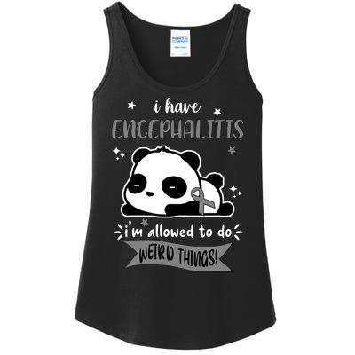 I Have Encephalitis I'm Allowed To Do Weird Things Ladies Essential Tank