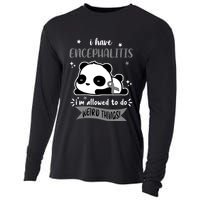 I Have Encephalitis I'm Allowed To Do Weird Things Cooling Performance Long Sleeve Crew