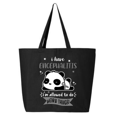 I Have Encephalitis I'm Allowed To Do Weird Things 25L Jumbo Tote