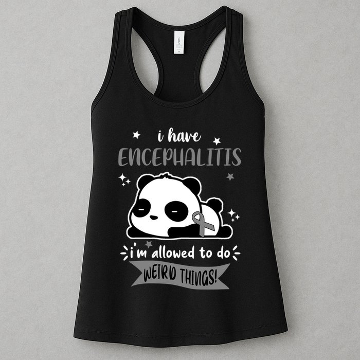 I Have Encephalitis I'm Allowed To Do Weird Things Womens Tank Top