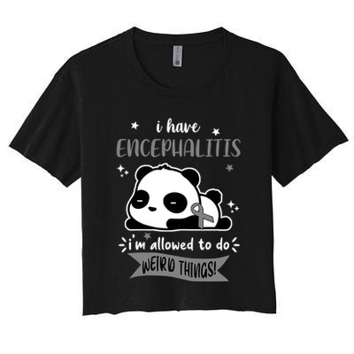 I Have Encephalitis I'm Allowed To Do Weird Things Crop Top