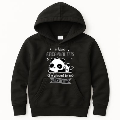 I Have Encephalitis I'm Allowed To Do Weird Things Kids Hoodie