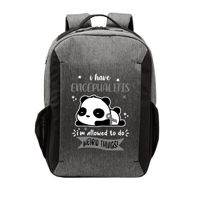 I Have Encephalitis I'm Allowed To Do Weird Things Vector Backpack