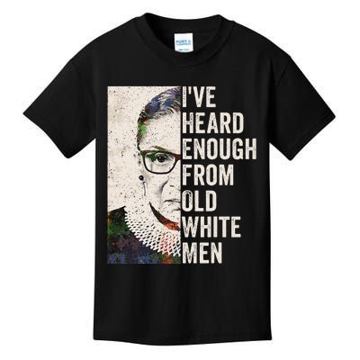 IVe Heard Enough From Old White Kids T-Shirt