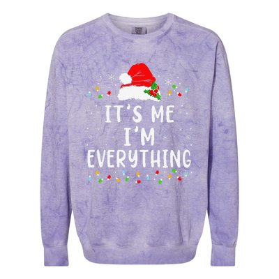 I Have Everything I Want For Christmas Its Me IM Everything Colorblast Crewneck Sweatshirt