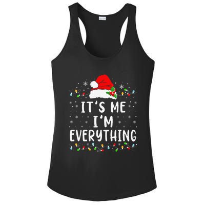 I Have Everything I Want For Christmas Its Me IM Everything Ladies PosiCharge Competitor Racerback Tank