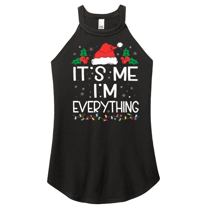 I Have Everything I Want For Christmas Its Me IM Everything Women's Perfect Tri Rocker Tank