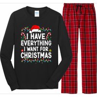 I Have Everything I Want For Christmas Its Me IM Everything Long Sleeve Pajama Set