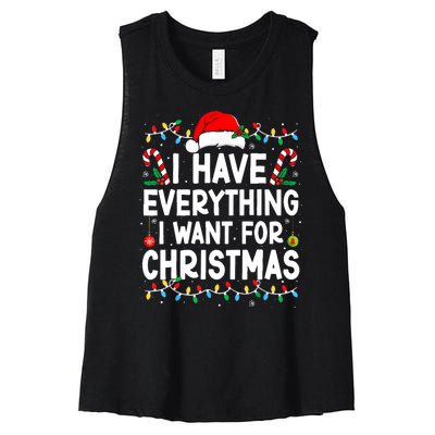 I Have Everything I Want For Christmas Its Me IM Everything Women's Racerback Cropped Tank