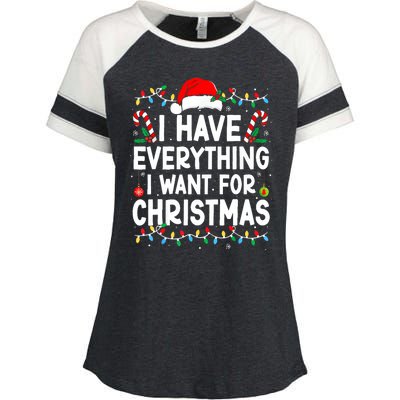 I Have Everything I Want For Christmas Its Me IM Everything Enza Ladies Jersey Colorblock Tee