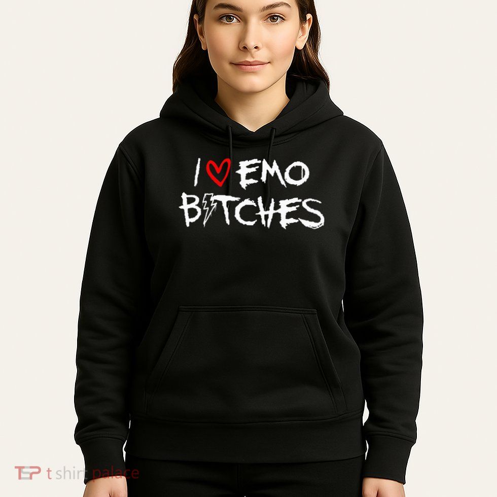I Heart Emo Bitches Funny Quote Emo Music Girl Style Hoodie
