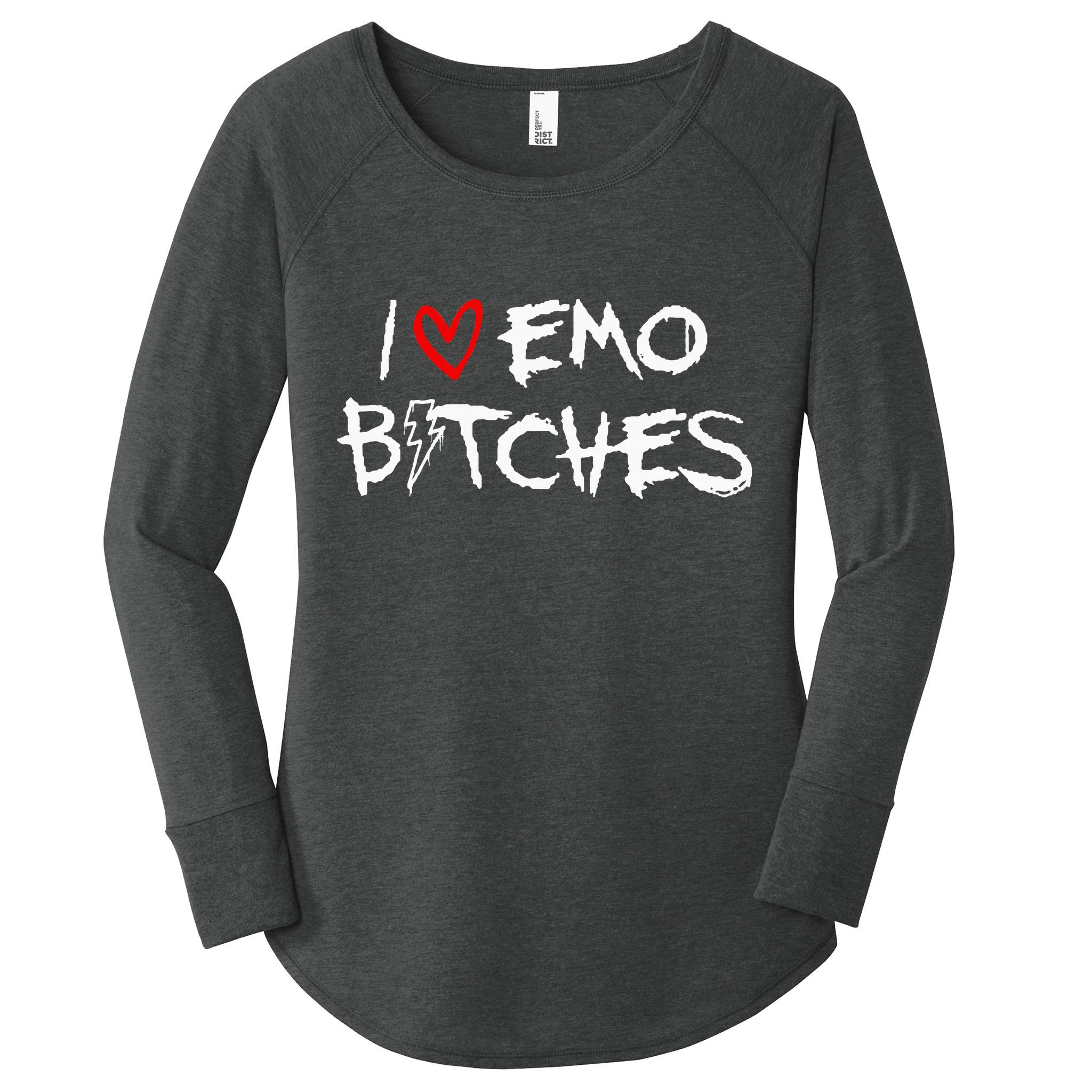 I Heart Emo Bitches Funny Quote Emo Music Girl Style Women's Perfect Tri Tunic Long Sleeve Shirt