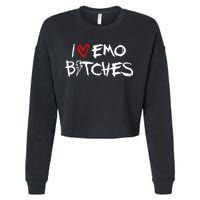 I Heart Emo Bitches Funny Quote Emo Music Girl Style Cropped Pullover Crew