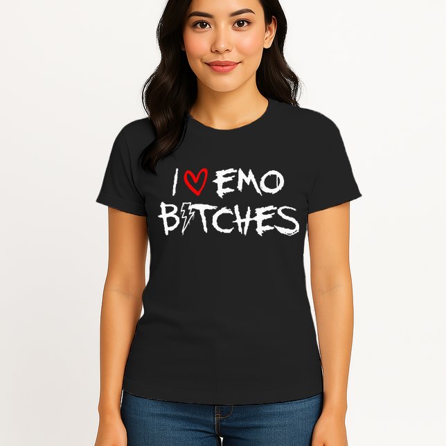 I Heart Emo Bitches Funny Quote Emo Music Girl Style Womens T-Shirt