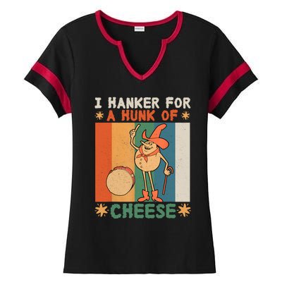 I Hanker For A Hunk Of Cheese Retro Ladies Halftime Notch Neck Tee