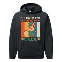 I Hanker For A Hunk Of Cheese Retro Performance Fleece Hoodie