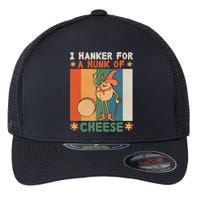 I Hanker For A Hunk Of Cheese Retro Flexfit Unipanel Trucker Cap