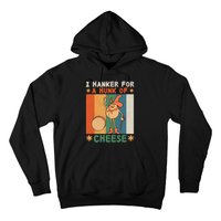 I Hanker For A Hunk Of Cheese Retro Hoodie