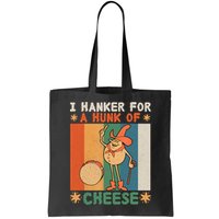 I Hanker For A Hunk Of Cheese Retro Bag