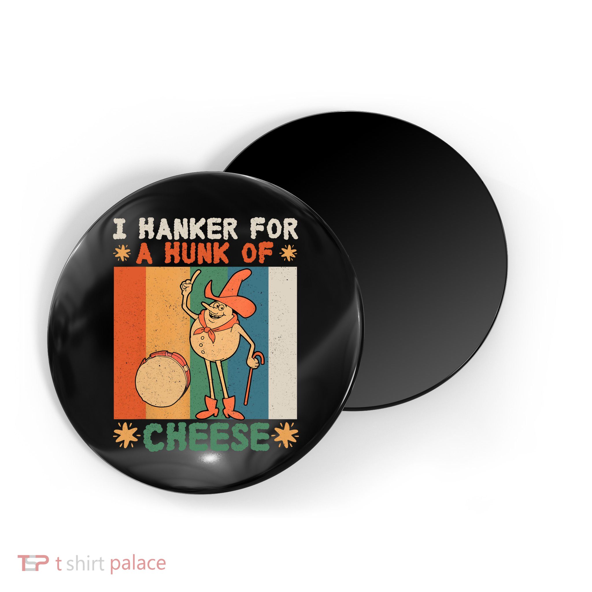 I Hanker For A Hunk Of Cheese Retro Magnet