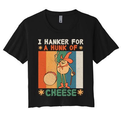 I Hanker For A Hunk Of Cheese Retro Crop Top