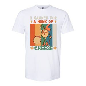 I Hanker For A Hunk Of Cheese Retro Softstyle CVC T-Shirt