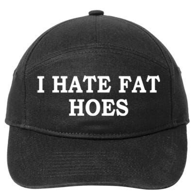 I Hate Fat Hoes Apparel 7-Panel Snapback Hat