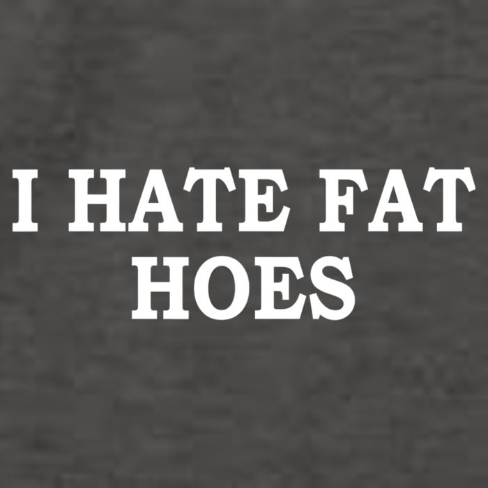 I Hate Fat Hoes Apparel Vector Backpack